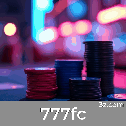 777fc: O Melhor Cassino Online e Apostas